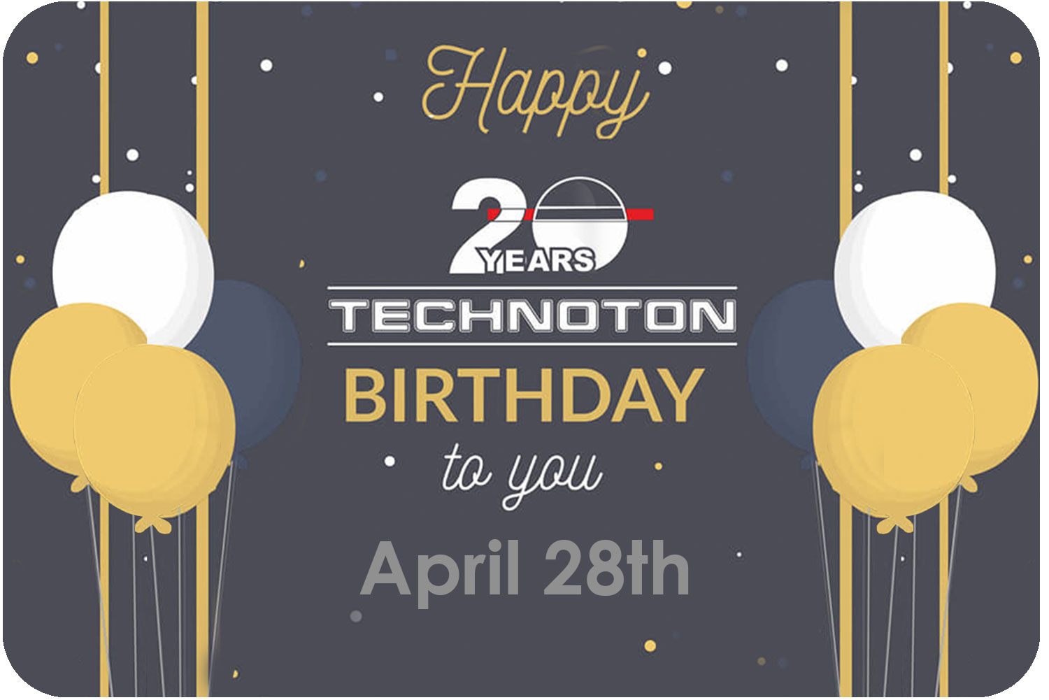 Technoton is celebrating the 20-year anniversary on 28th of April