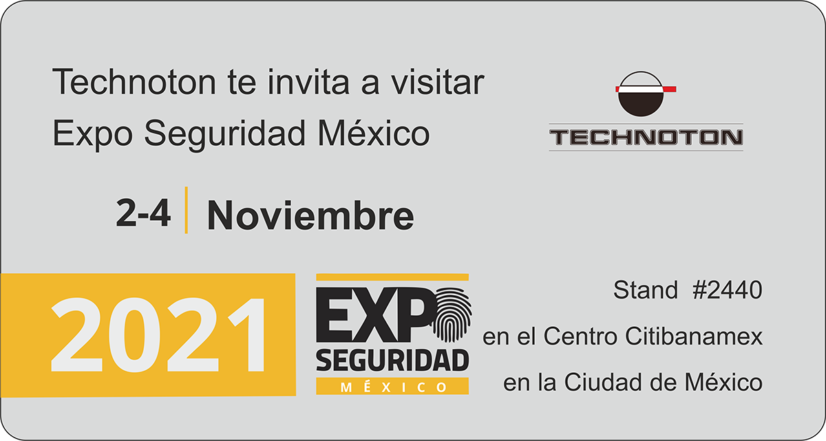 Technoton te invita a visitar Expo Seguridad México 2021