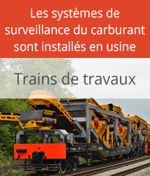 Trains de travaux - Les systèmes de surveillance du carburant sont installés en usine